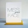 Steel Petal Press Miss Your Face Card Cards