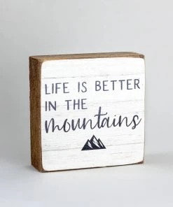 Rustic Marlin Home Goods Life Is Better In The Mountains Block
